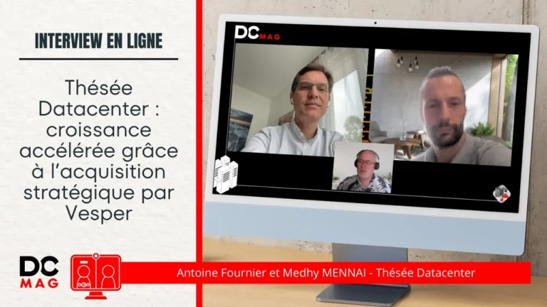 Thésée Datacenter : croissance accélérée grâce à l’acquisition stratégique par Vesper
