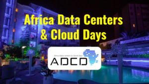 Africa Data Centers & Cloud Days (ADCD) – Tunis les 02 et 03 février 2026