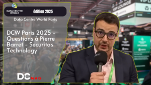 DCW Paris 2025 – Questions à Pierre Barret – Securitas Technology