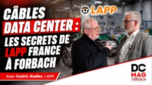 Câbles Data Center : Les Secrets de LAPP France à Forbach ! avec Cedric Sadler, LAPP
