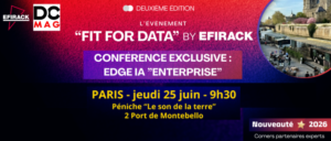 Invitation – La 2e édition de Fit For Data, une conférence dédiée aux infrastructures Edge IA Enterprise, se tiendra à Paris le 25 juin 2026