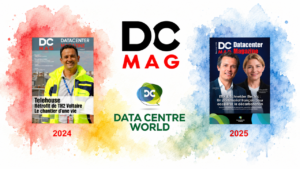 Rejoignez Datacenter Magazine édition spéciale Data Centre World Paris 2026