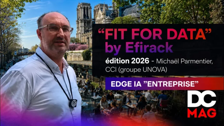FIT FOR DATA by Efirack – Édition 2026 – Interview de Michaël Parmentier, CCI / Groupe UNOVA